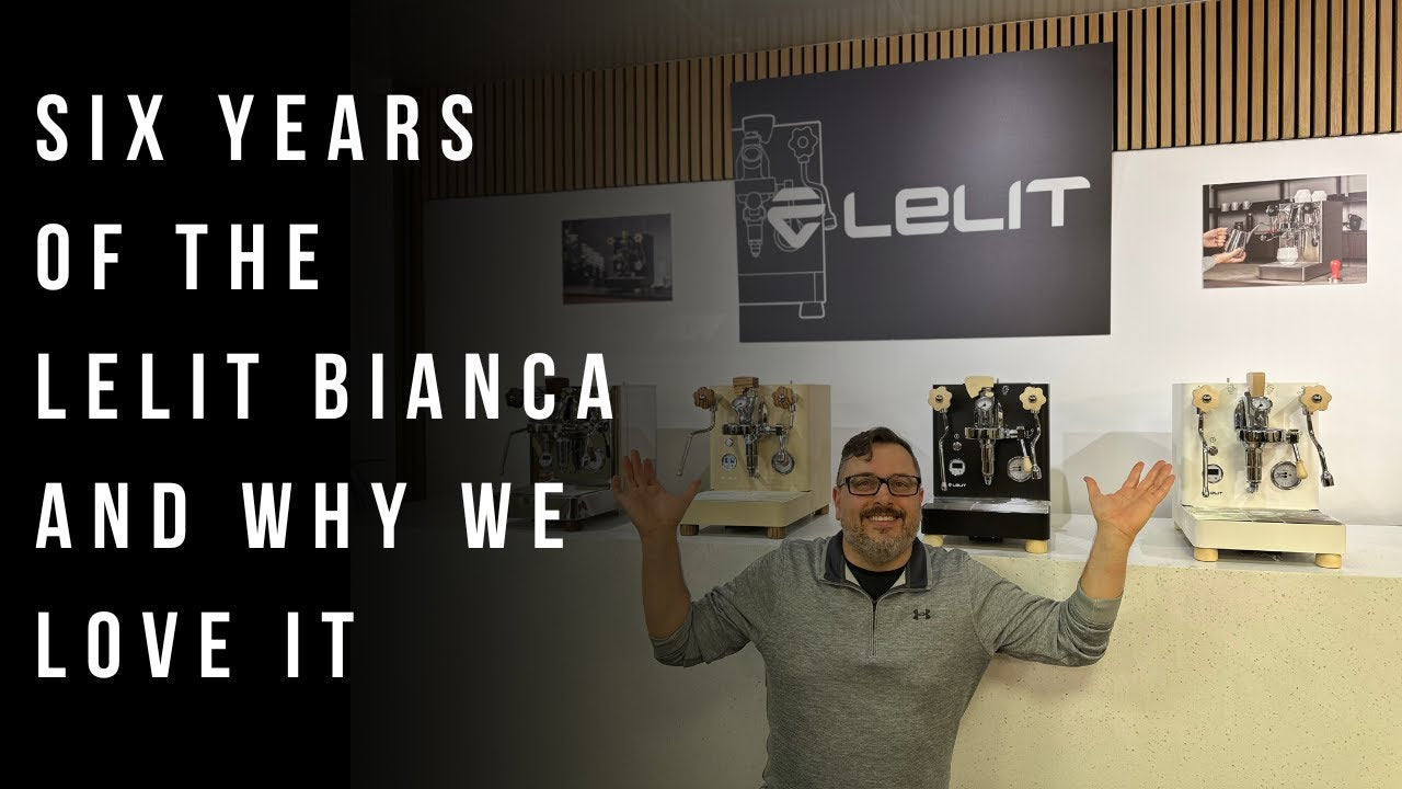 6 Years of the Lelit Bianca: Why We Love It | In-Depth Celebration