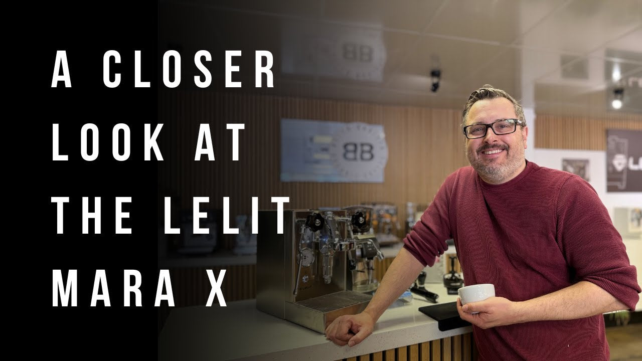 A Closer Look at the Lelit Mara X – Why It’s a Customer Favourite