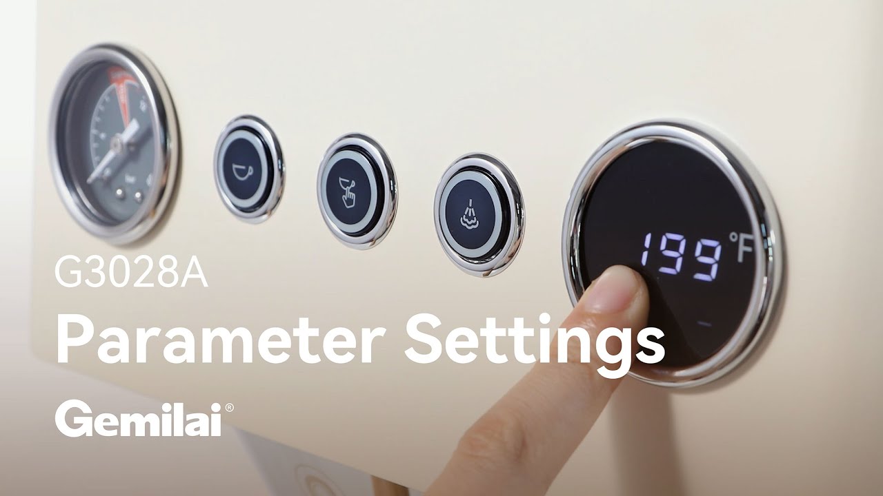 Ele G3028A Espresso Machine｜Parameter Settings｜Gemilai